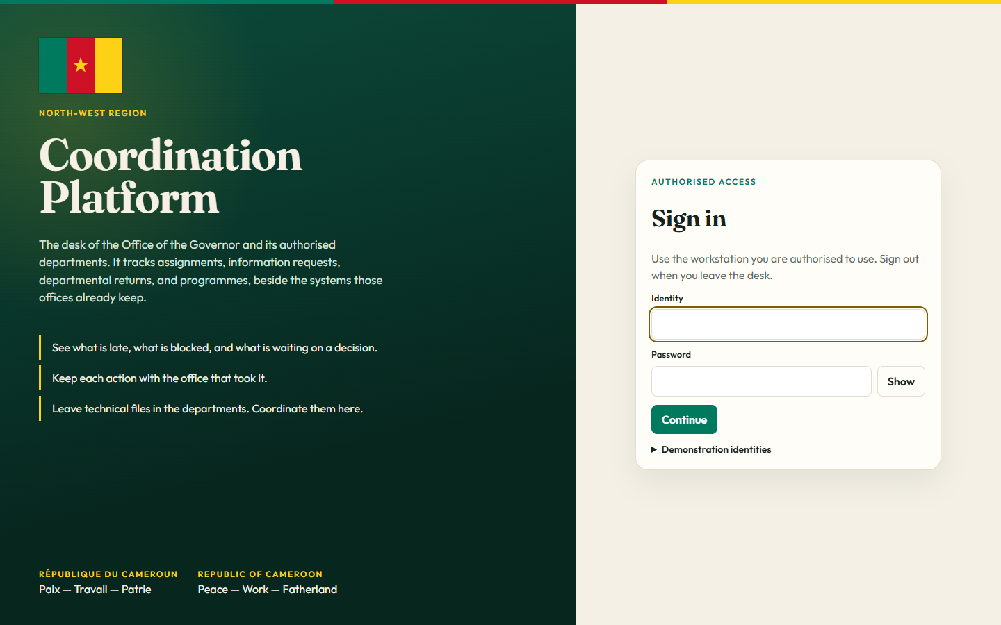 Sign-in screen. Left side is deep green with the Cameroon flag, the title Coordination Platform, and the national motto in French and English. Right side is a cream card titled Sign in, with identity and password fields.